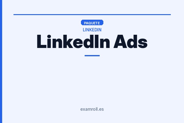Paquete LinkedIn Ads: Todas las Certificaciones